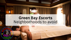 green bay escorts and massage parlors